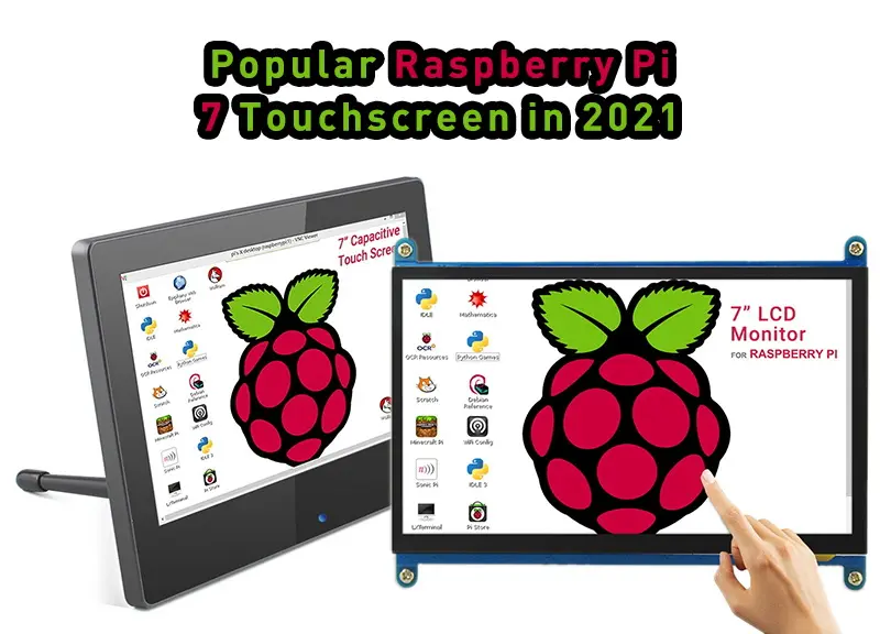 Popular Raspberry Pi 7 Touchscren