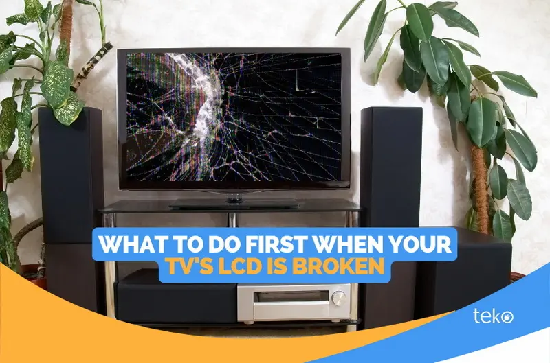 Qué hacer primero cuando la pantalla LCD de su televisor está rota